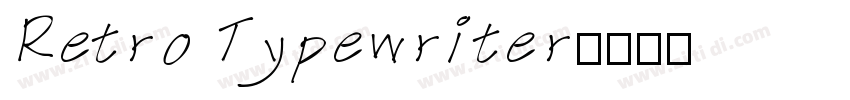Retro Typewriter字体转换